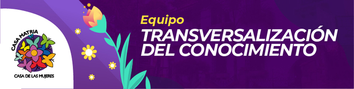 Equipo de Transversalizacion y Gesti&oacute;n del Conocimiento