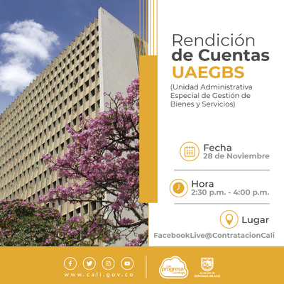 Tercera Rendici&oacute;n de Cuentas de la Unidad Administrativa Especial de Gesti&oacute;n de Bienes y Servicios.