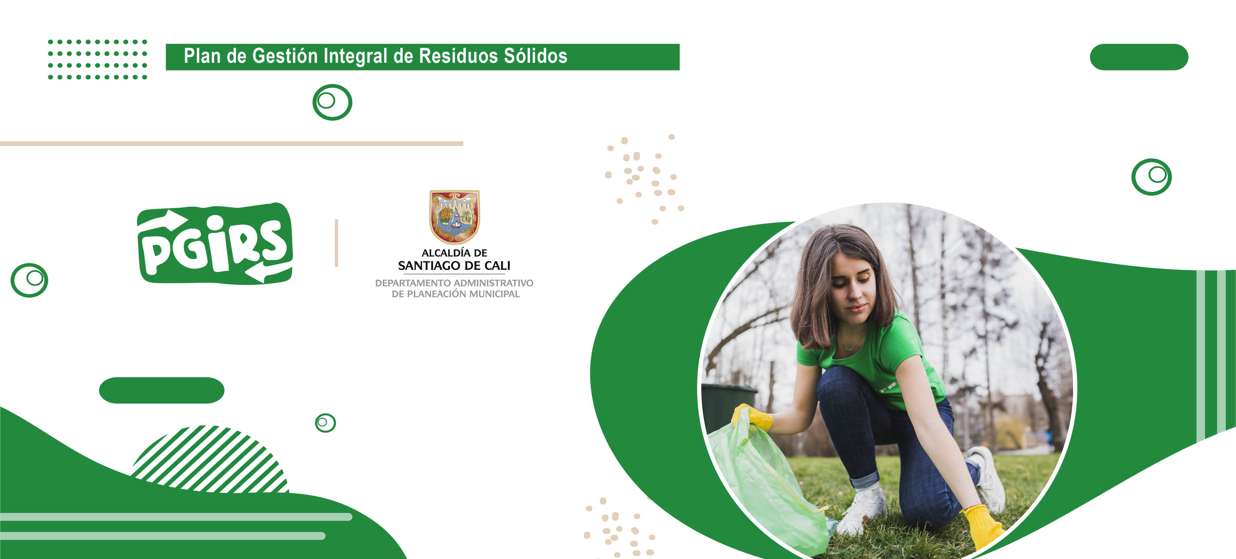 Plan de Gestión Integral de Residuos Sólidos Plan de Gestión Integral de Residuos Sólidos