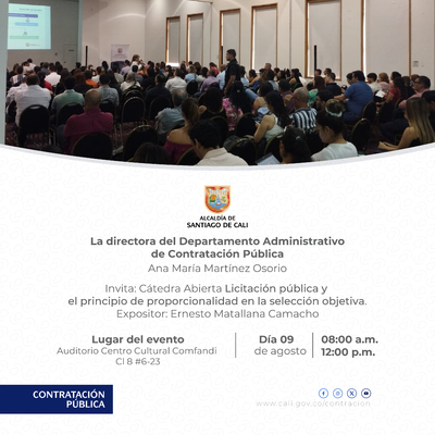 C&aacute;tedra abierta Licitaci&oacute;n P&uacute;blica y el Principio de proporcionalidad en la selecci&oacute;n objetica