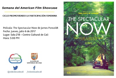 Semana del American Film Showcase CICLO PROMOVIENDO LA PARTICIPACI&Oacute;N FEMENINA Pel&iacute;cula: The Spectacular Now de James Ponsoldt Fecha: Jueves, julio 6 de 2017 Lugar: Sala 218 &ndash; Centro Cultural de Cali H