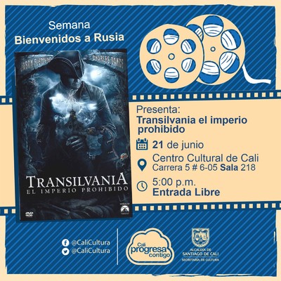 "Semana Bienvenidos a Rusia  Pel&iacute;cula: Transilvania, el imperio prohibido de Oleg Stepchenko A&ntilde;o: 2014 Duraci&oacute;n: 111 minutos Rusia" - Sala 218 &ndash; Centro Cultural de Cali