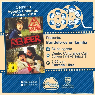Semana Agosto Colombo Alem&aacute;n 2018 Pel&iacute;cula: Bandoleros en familia de Axel Ranisch A&ntilde;o: 2013 Duraci&oacute;n: 72 minutos Alemania - Sala 218 &ndash; Centro Cultural de Cali