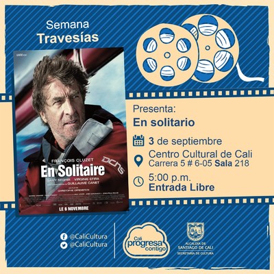 Semana Traves&iacute;as Pel&iacute;cula: En solitario de Christophe Offenstein A&ntilde;o: 2013 Duraci&oacute;n:  96 Minutos Francia - Sala 218 &ndash; Centro Cultural de Cali