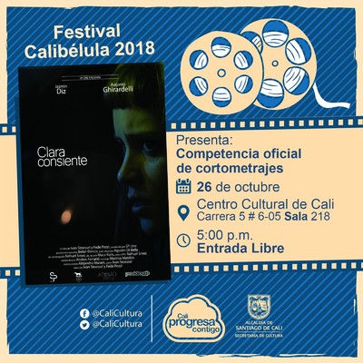 "Festival internacional de cine infantil y juvenil Calib&eacute;lula Competencia oficial internacional de cortometrajes  Duraci&oacute;n: 115 minutos   Espa&ntilde;a, Argentina, M&eacute;xico, Ecuador " - Sala 218 &ndash; Centro Cultu