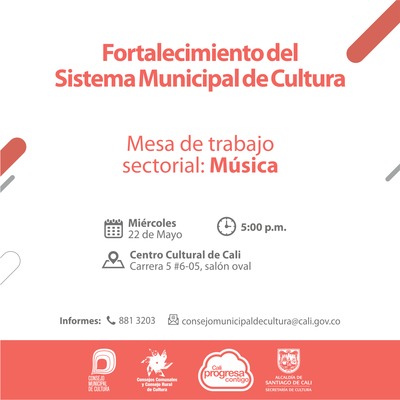 Mesa Sectorial M&uacute;sica - 22 de mayo 2019 - Centro Cultural de Cali, carrera 5 No. 6-05 - Sal&oacute;n Oval