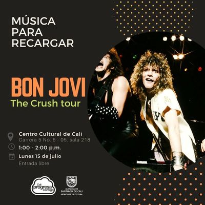M&uacute;sica para recargar BON JOVI The Crush Tour - Centro Cultural de Cali - Sal&oacute;n 218 