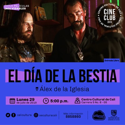 "Ciclo Pel&iacute;culas Inolvidables  Pel&iacute;cula: El d&iacute;a de la bestia de &Aacute;lex de la Iglesia A&ntilde;o: 1995 Duraci&oacute;n:103 minutos Espa&ntilde;a" - Sala 218 &ndash; Centro Cultural de Cali