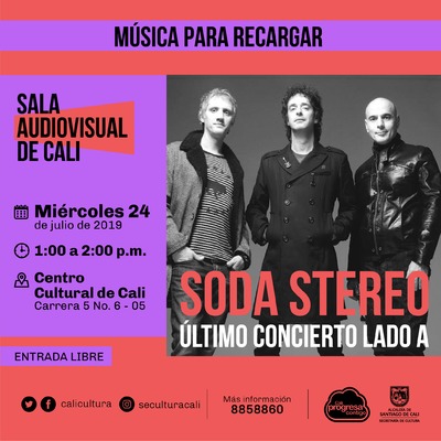 M&uacute;sica para recargar Soda Stereo - Centro Cultural de Cali - Sal&oacute;n 218