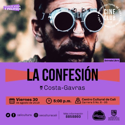 "Ciclo Vida y pol&iacute;tica Pel&iacute;cula: La confeci&oacute;n de Costa-Gavras A&ntilde;o: 1970 Duraci&oacute;n: 135 minutos Francia" - Sala 218 &ndash; Centro Cultural de Cali