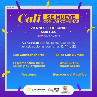  Viernes de "Cali se mueve" con las comunas. Todo el arte 12 de junio de 2020