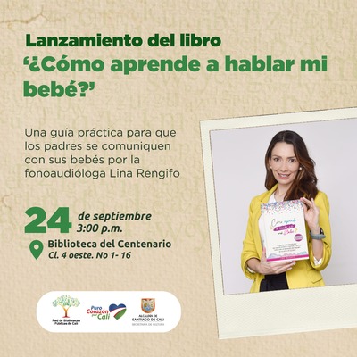 Lanzamiento del libro "&iquest;Como aprender a hablar mi beb&eacute;?"