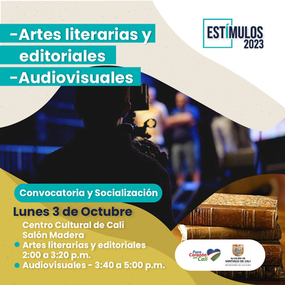 Est&iacute;mulos 2023 Convocatoria y socializaci&oacute;n - Artes Literarias y editoriales - Audiovisuales