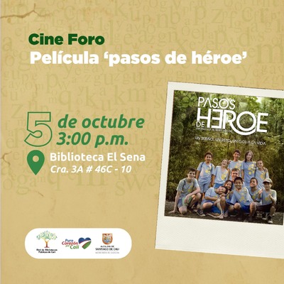 Cine foro - Pel&iacute;cula "pasos de h&eacute;roe"