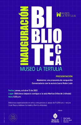 Inauguraci&oacute;n Biblioteca Museo la Tertulia