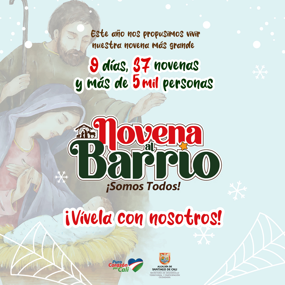 Prográmate para la Novena al Barrio en comunas y corregimientos Prográmate para la Novena al Barrio en comunas y corregimientos