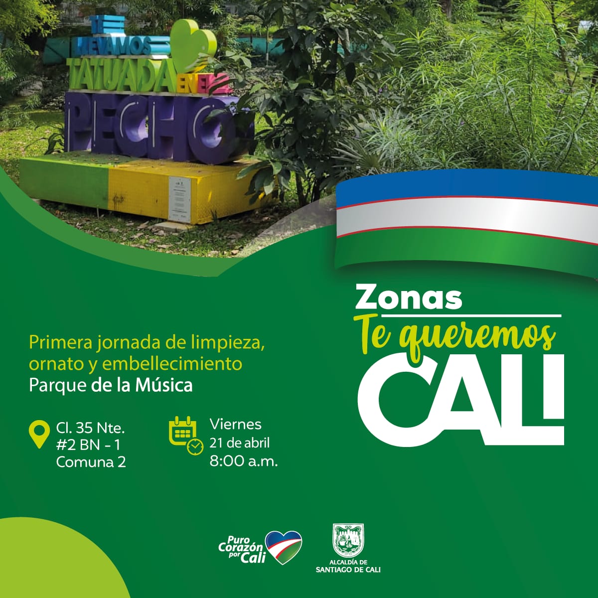 Jornada de limpieza y ornato Zonas Te Queremos Cali Jornada de limpieza y ornato Zonas Te Queremos Cali