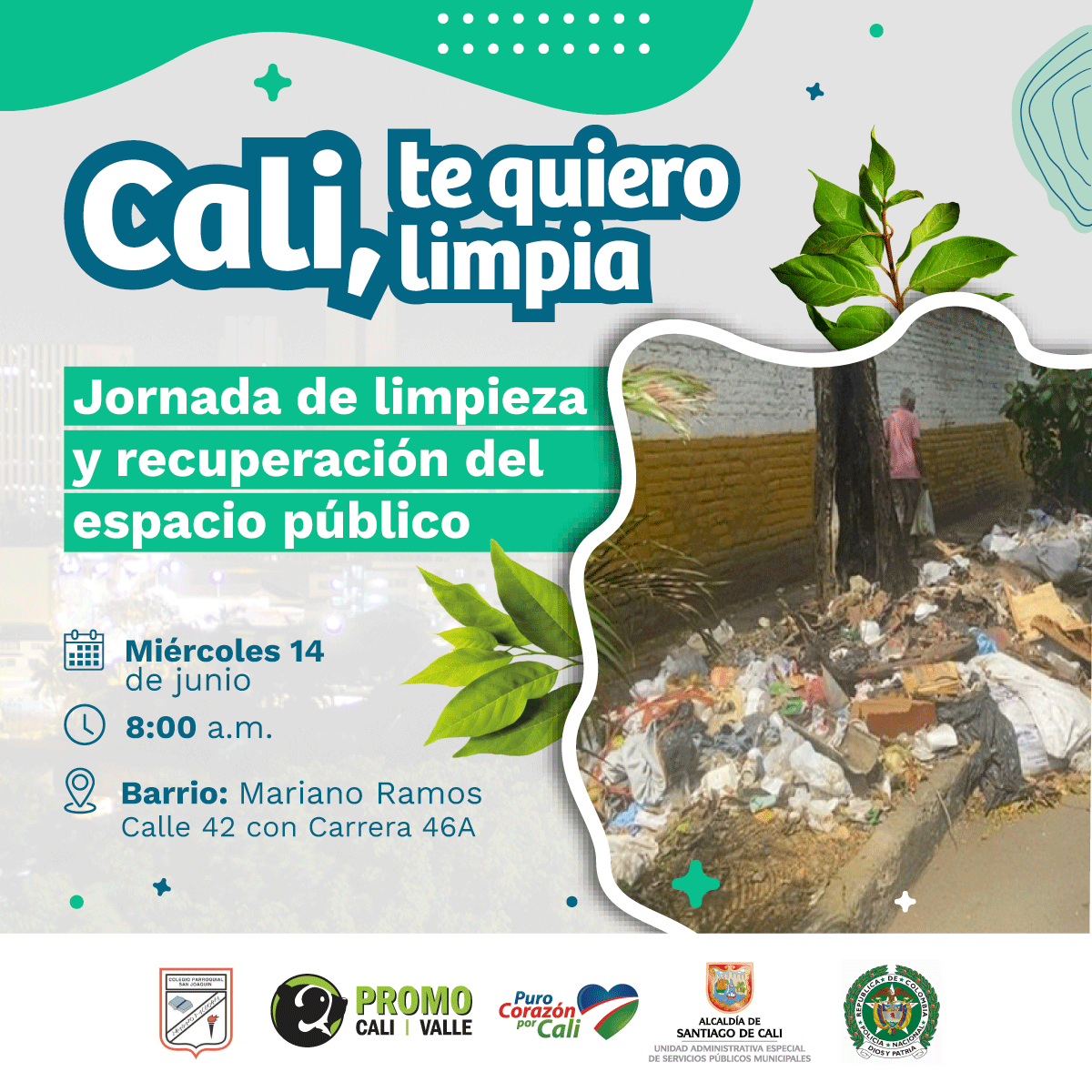 Jornada de limpieza y recuperación del espacio público 4 Jornada de limpieza y recuperación del espacio público 4