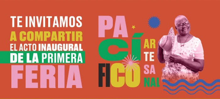 Programaci&oacute;n de la primera Feria Pac&iacute;fico Artesanal, del 26 al 29 de diciembre en el Parque de las Banderas