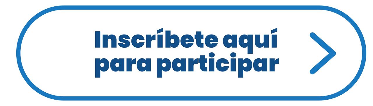 Botón Inscríbete para Participar Botón Inscríbete para Participar