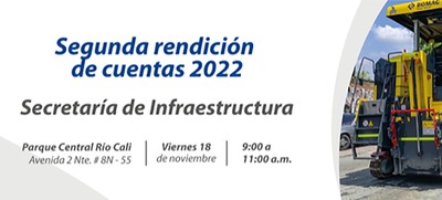 Este viernes 18 de noviembre, Infraestructura rendir&aacute; cuentas sobre la vigencia 2022