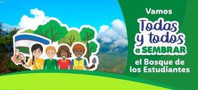 Vamos Todas y Todos a sembrar el Bosque de los Estudiantes