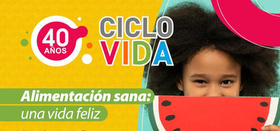 Ciclovida: alimentaci&oacute;n saludable para una vida feliz