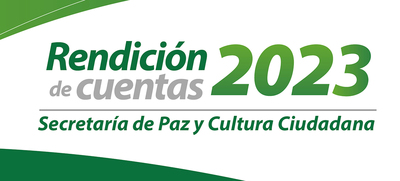 Secretar&iacute;a de Paz y Cultura Ciudadana rendir&aacute; cuentas el 31 de mayo