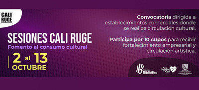 Abierta convocatoria &lsquo;Sesiones Cali RUGE&rsquo;: apoyando cultura y creatividad