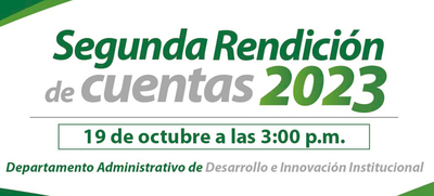 Segunda Rendici&oacute;n de Cuentas del Departamento Administrativo de Desarrollo e Innovaci&oacute;n Institucional
