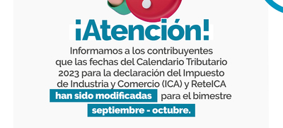 Se ampliaron de nuevo las fechas para presentar ICA y Reteica