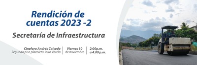 &lsquo;Obras de Coraz&oacute;n&rsquo; de Infraestructura rendir&aacute;n cuentas a la comunidad el 10 de noviembre