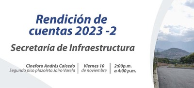 Infraestructura rendir&aacute; cuentas a la comunidad el pr&oacute;ximo viernes 10 de noviembre