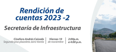 Ma&ntilde;ana viernes 10 de noviembre, Infraestructura rendir&aacute; cuentas a los cale&ntilde;os