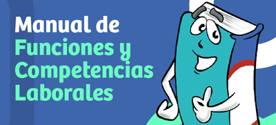 Conozca y opine sobre el Proyecto de Decreto que modifica el Manual de Funciones y Competencias Laborales