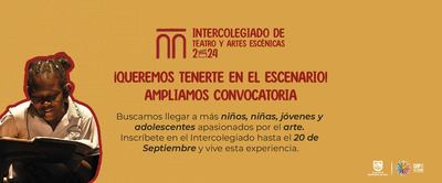 Intercolegiado de Teatro y Artes Esc&eacute;nicas 2024