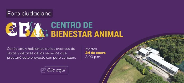 Participa en el pr&oacute;ximo foro ciudadano y conoce los avances del Centro de Bienestar Animal