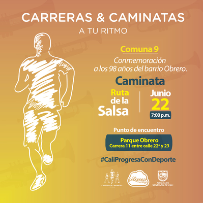 Caminata Ruta de la Salsa conmemoraci&oacute;n de los 98 a&ntilde;os del barrio Obrero