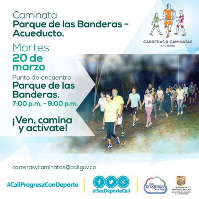 Caminata Parque de las Banderas - Acueducto 