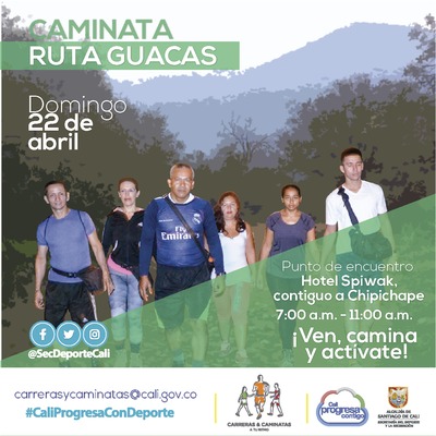 Caminata ruta Guacas