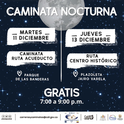 Caminata nocturna ruta Centro Hist&oacute;rico
