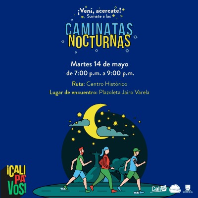 Caminata nocturna ruta Centro Hist&oacute;rico