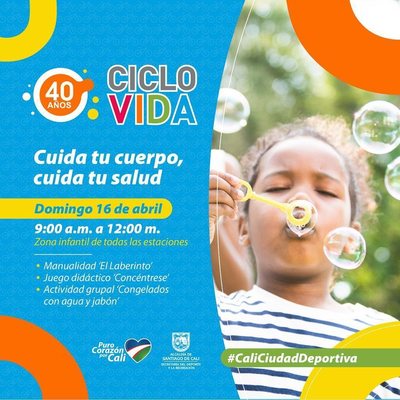 Ciclovida - 40 a&ntilde;os -  Cuida tu cuerpo, cuida tu salud