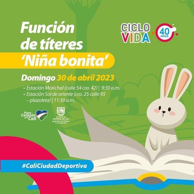 Ciclovida - 40 a&ntilde;os -  Funci&oacute;n de t&iacute;teres Ni&ntilde;a Bonita