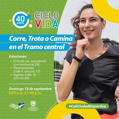 Ciclovida -40 a&ntilde;os- Corre, trota o camina