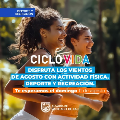 Ciclovida - Disfruta los vientos de agosto con actividad f&iacute;sica, deporte y recreaci&oacute;n