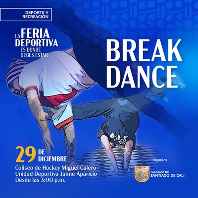 La Feria deportiva es donde debes estar - Break Dance