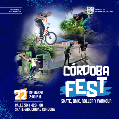 C&oacute;rdoba FEST  Skate, BMX, Roller y Parkour