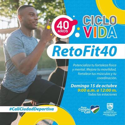 Potencializa la fortaleza f&iacute;sica y mental con el &lsquo;RetoFit40&rsquo;