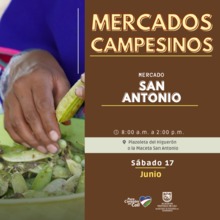 Antes de celebrar este fin de semana, recuerde ir de compras a los &lsquo;Mercados Campesinos&rsquo;